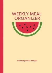 bokomslag Weekly Meal Organizer
