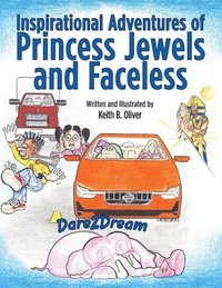 bokomslag Inspirational Adventures of Princess Jewels and Faceless