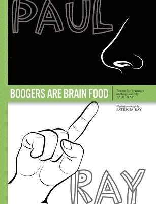 Boogers Are Brain Food 1