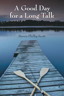 Good Day for a Long Talk