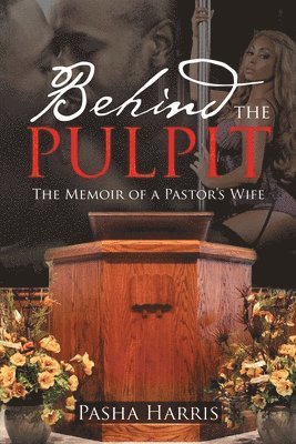 Behind the Pulpit 1