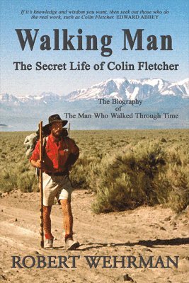 bokomslag Walking Man: The Secret Life of Colin Fletcher Volume 1