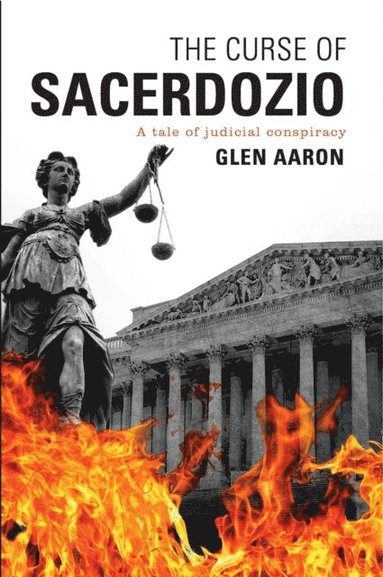 bokomslag The Curse of Sacerdozio: A Tale of Judicial Conspiracy