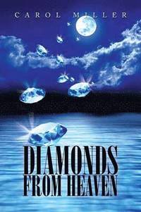 bokomslag Diamonds from Heaven