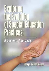 bokomslag Exploring the Evolution of Special Education Practices