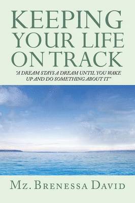 bokomslag Keeping Your Life on Track