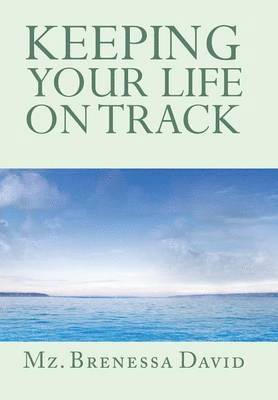 bokomslag Keeping Your Life on Track