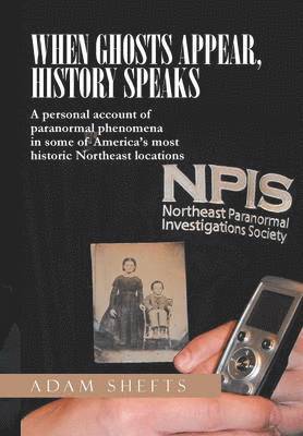 When Ghosts Appear, History Speaks