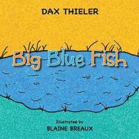 bokomslag Big Blue Fish