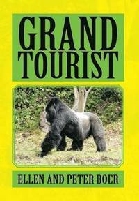 bokomslag Grand Tourist