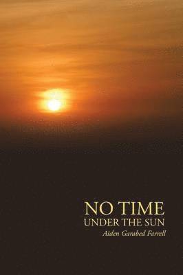 No Time Under the Sun 1