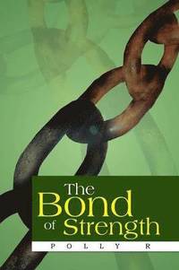 bokomslag Bond of Strength