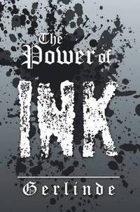 bokomslag The Power of Ink