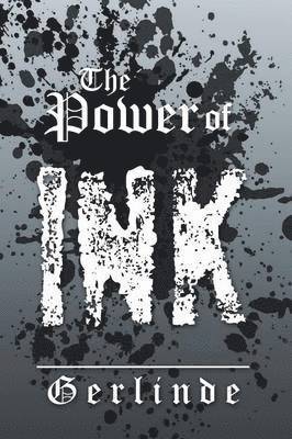 The Power of Ink 1