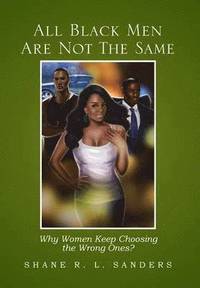 bokomslag All Black Men Are Not the Same