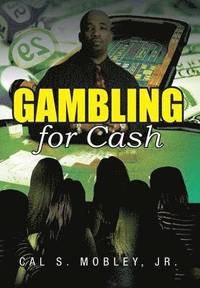 bokomslag Gambling for Cash