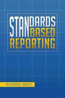 bokomslag Standards Based Reporting