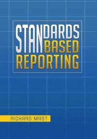 bokomslag Standards Based Reporting