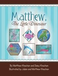 bokomslag Matthew, the Little Dinosaur