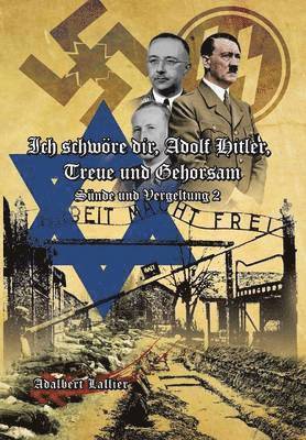 Ich Schwore Dir, Adolf Hitler, Treue Und Gehorsam