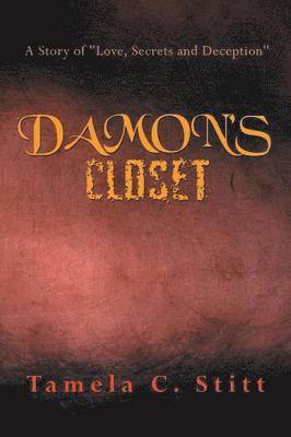 Tamela C Stitt, Tamela C. Stitt - Damon's Closet, Häftad