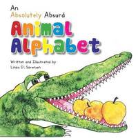 bokomslag An Absolutely Absurd Animal Alphabet