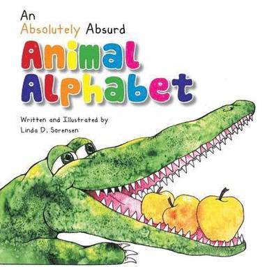 bokomslag Absolutely Absurd Animal Alphabet