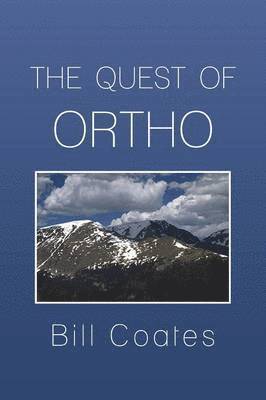 The Quest of Ortho 1