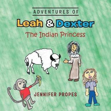 bokomslag Adventures of Leah & Dexter