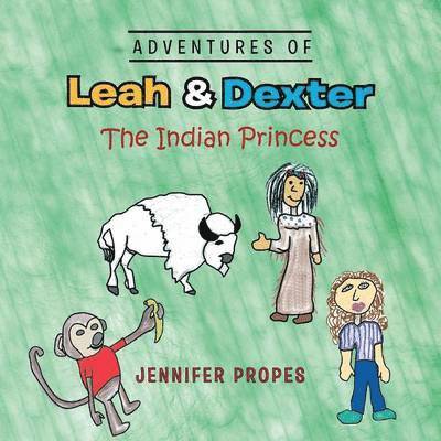 Adventures of Leah & Dexter 1