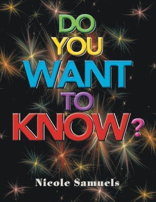 Do You Want to Know? 1