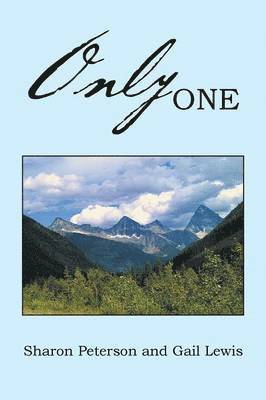 Sharon Peterson, Gail Lewis - Only One, Häftad