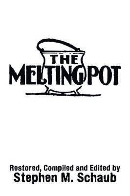 The Melting Pot 1