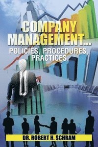 bokomslag Company Management.Policies, Procedures, Practices