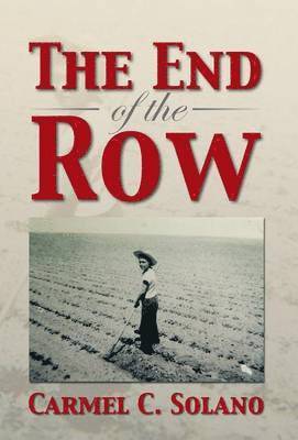 The End of the Row 1