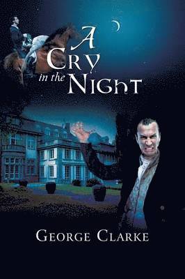 George Clarke - Cry in the Night, Häftad