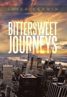 Bittersweet Journeys 1