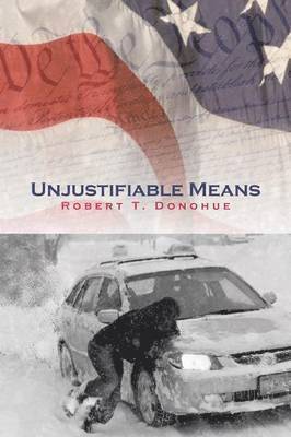 bokomslag Unjustifiable Means