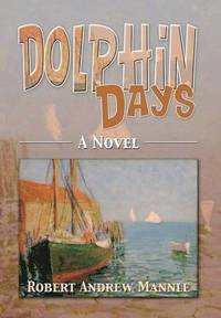 bokomslag Dolphin Days