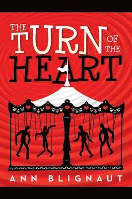 Ann Blignaut - Turn of the Heart, Häftad