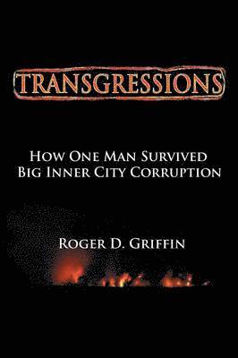 Roger D Griffin, Roger D. Griffin, ROGER D. GRIFFIN - Transgressions, Häftad
