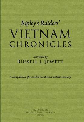 Ripley's Raiders Vietnam Chronicles 1