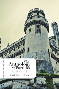 bokomslag The Anthology of Porthos