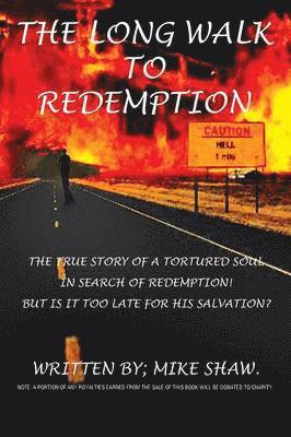 Long Walk to Redemption