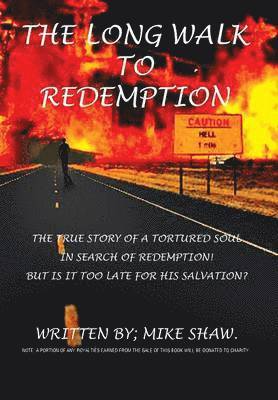The Long Walk to Redemption 1