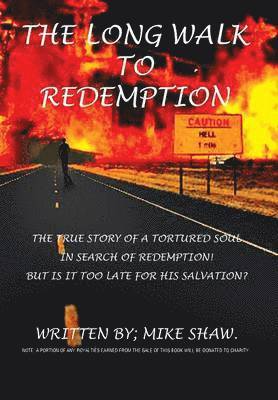 Long Walk to Redemption