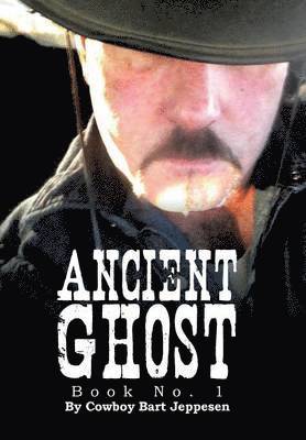 Ancient Ghost 1