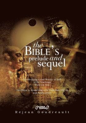 The Bible's Prelude and Sequel 1