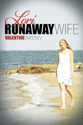 Lori, Runaway Wife 1