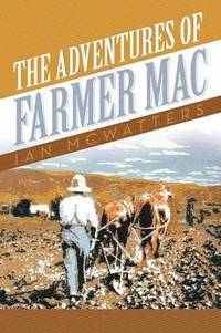 bokomslag The Adventures of Farmer Mac